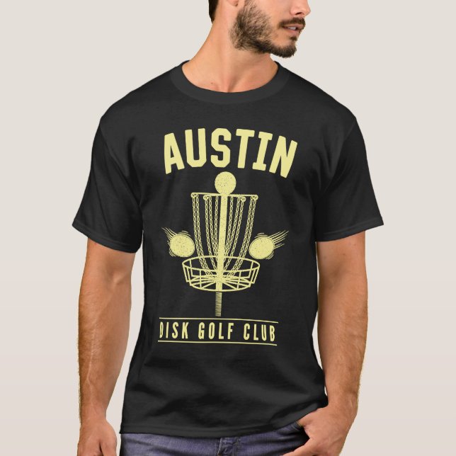 Austin Disc Golf Club Golfer Texas Disc Golf TX Sp T-Shirt (Front)