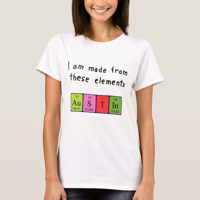 Austin periodic table name shirt (Front)