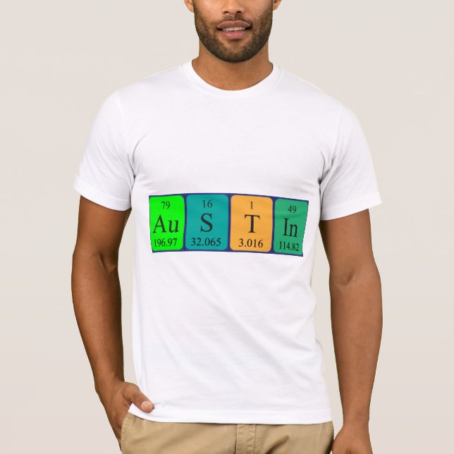 Austin periodic table name shirt (Front)