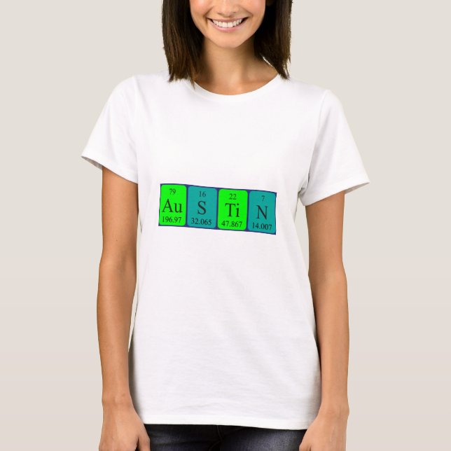 Austin periodic table name shirt (Front)