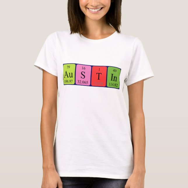 Austin periodic table name shirt (Front)