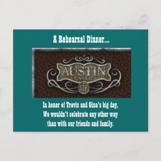 Austin Ranch logo, A Rehearsal Dinner..., In ho... Invitation Postcard