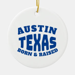 Austin Texas Born and Raised Ceramic Tree Decoration