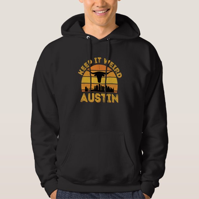 Austin Texas Keep It Weird Longhorn Sunset  1 Hoodie (Front)