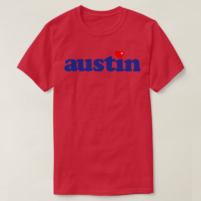 Austin Texas Love T-Shirt (Design Front)