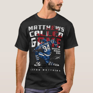 Auston Matthews Called T-Shirt