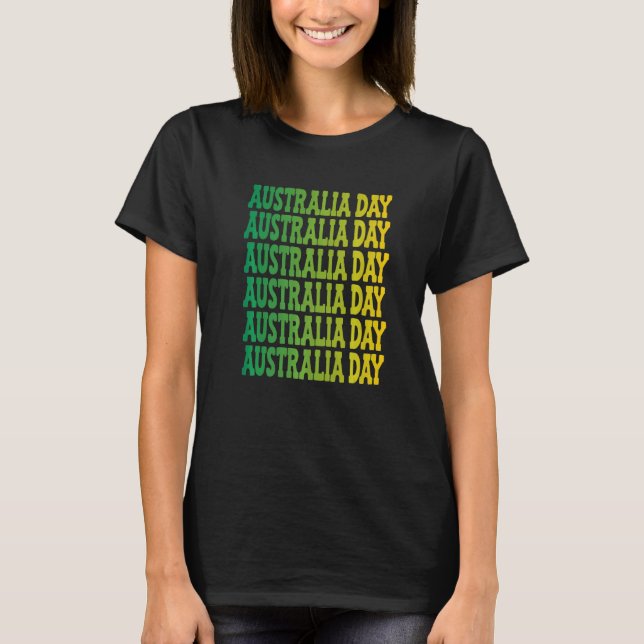 Australia Day Downunder Celebrate 2022 Australia D T-Shirt (Front)