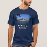 Australia, I've been to Australia T-Shirt<br><div class="desc">I'm cool Australia shirt.</div>
