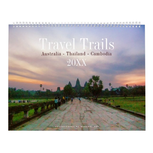 Australia Thailand Cambodia Travel Wall Calendar (Cover)