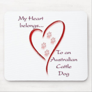 Australian Cattle Dog Heart Belongs Mouse Mat