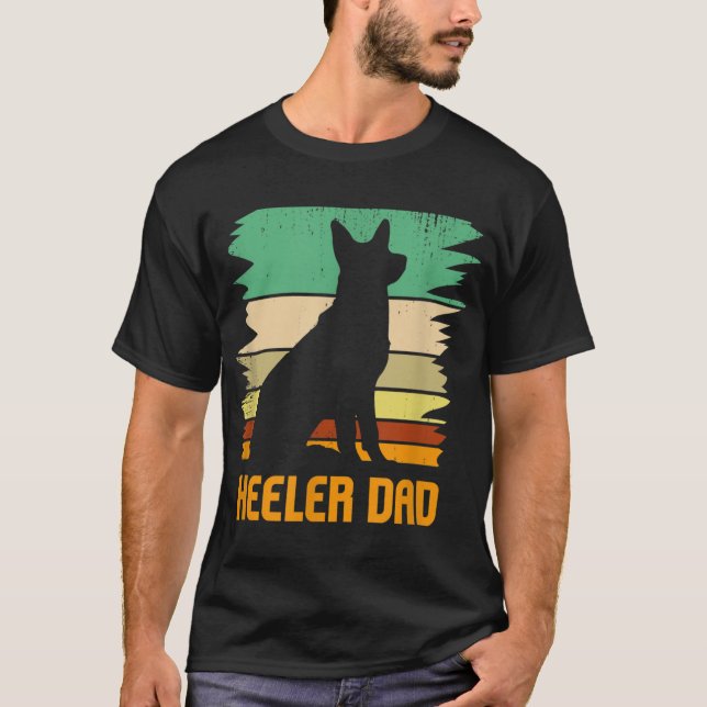 Australian Cattle Dog I Pet I Heeler Dad I Heeler T-Shirt (Front)