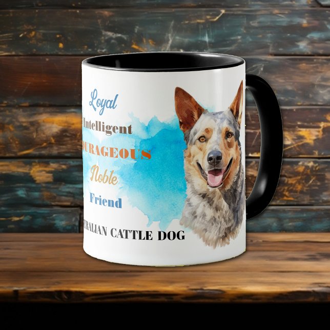Australian Cattle Dog Loyal Friend Mug (Creator Uploaded)