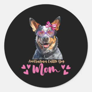 Australian Cattle Dog Mum Mothers Day Lover Dog  Classic Round Sticker