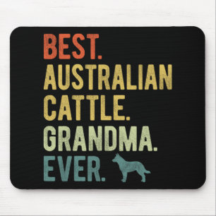 Australian Cattle Grandma Ever Dog Lovers Mother's Mouse Mat