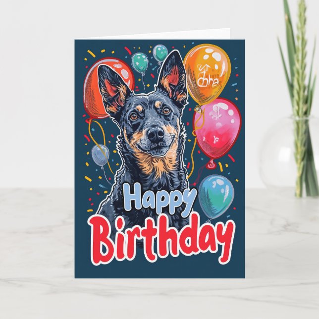 Australian Kelpie Dog with Balloons Birthday Card (Front)