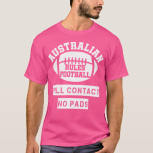 Australian Rules Football Funny Football T-Shirt