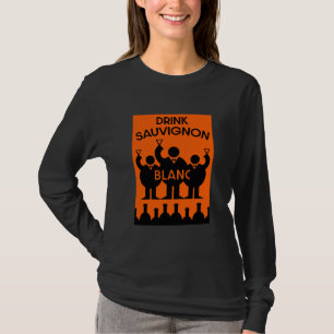 Australian Sauvignon Blanc Wine Drinker T-Shirt