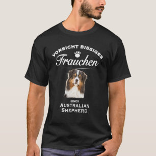 Australian Shepherd Aussie Australian Shephe T-Shirt