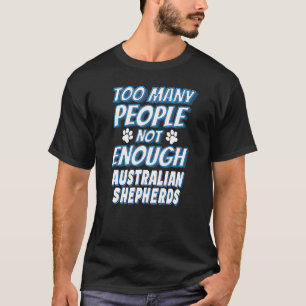 Australian Shepherd Breed Dog Owner Dog T-Shirt