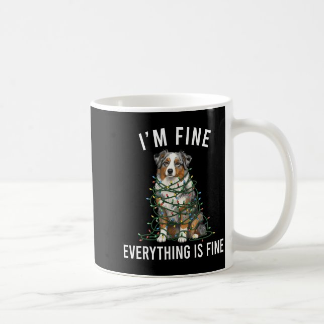Australian Shepherd Christmas I'm Fine Everything  Coffee Mug (Right)