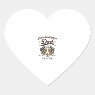 Australian Shepherd Dad Life Is Ruff Vintage Shirt Heart Sticker