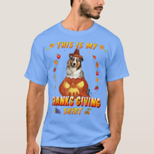 Australian Shepherd Dog In Pumpkin This Is My Than T-Shirt