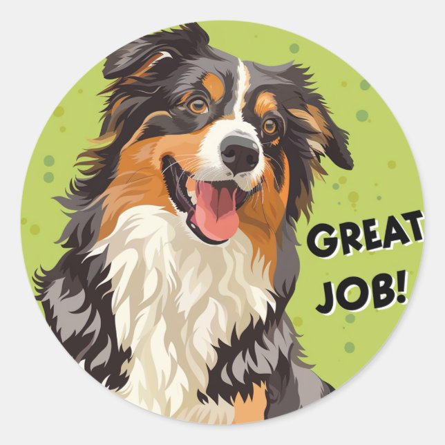 Australian Shepherd Great Job Teacher Reward Classic Round Sticker (Front)