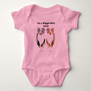 Australian Shepherd ~ I'ma Wiggle-butt Lover Baby Bodysuit