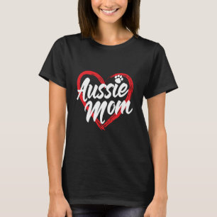 Australian Shepherd Mum Funny Dog Lover Aussie Pup T-Shirt