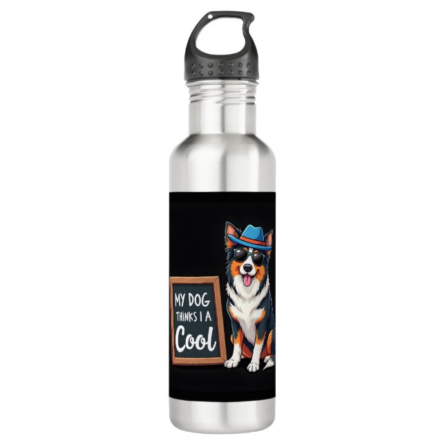 Australian Shepherd My Dog Thinks I'm Cool For Dog 710 Ml Water Bottle (Front)
