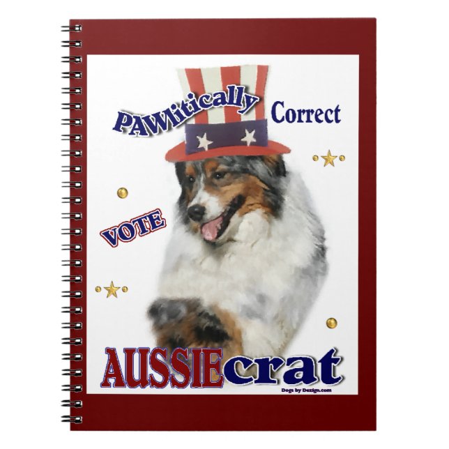 Australian Shepherd Political Humour Notebook (Front)