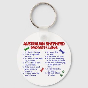 AUSTRALIAN SHEPHERD Property Laws 2 Key Ring