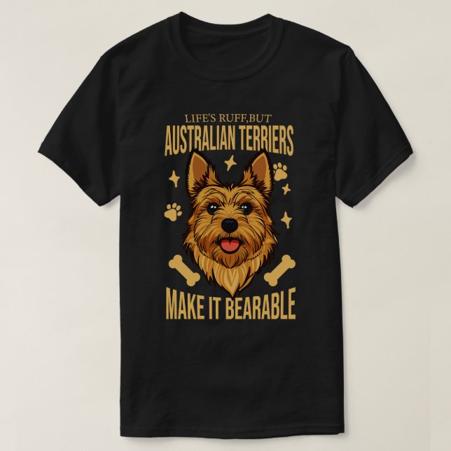 Australian Terrier Dog Lover T-Shirt (Design Front)