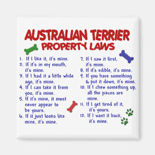 AUSTRALIAN TERRIER Property Laws 2 Magnet