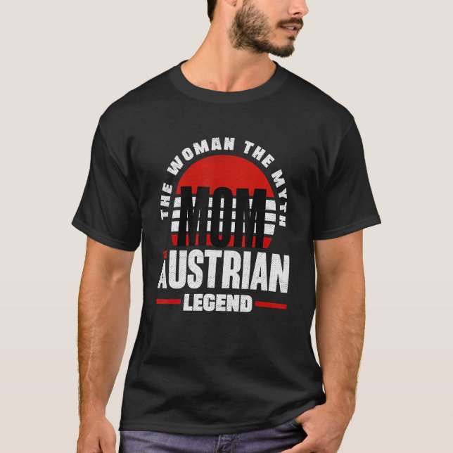 Austria Austrian Austria Flag Mother T-Shirt (Front)
