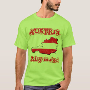 Austria - G'day mate ! T-Shirt