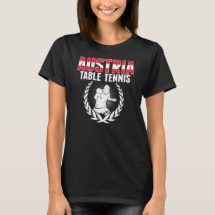 Austria Table Tennis Austrian Ping Pong Supporte T-Shirt