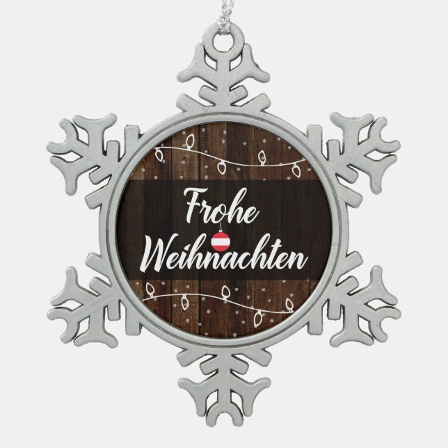 Austrian Merry Christmas Frohe Weihnachten Snowflake Pewter Christmas Ornament (Front)