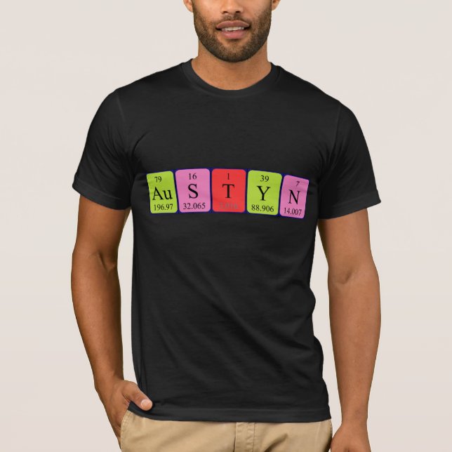 Austyn periodic table name shirt (Front)
