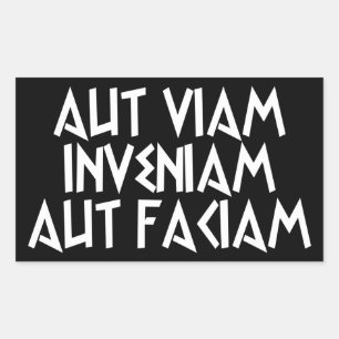 aut viam inveniam aut faciam rectangular sticker