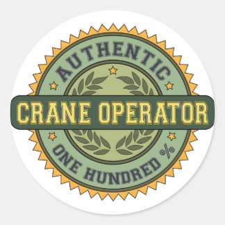 Authentic Crane Operator Classic Round Sticker