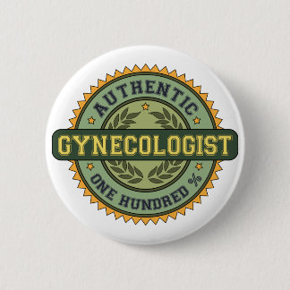 Authentic Gynaecologist 6 Cm Round Badge