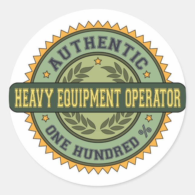 Authentic Heavy Equipment Operator Classic Round Sticker (Front)
