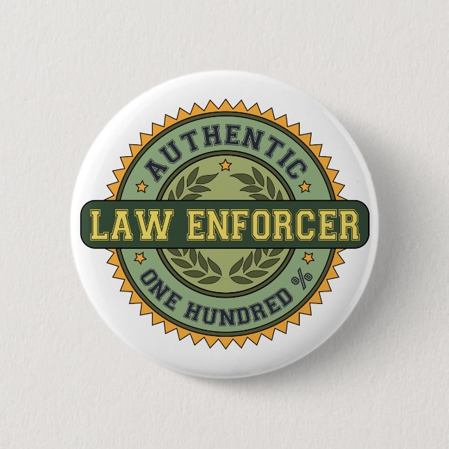 Authentic Law Enforcer 6 Cm Round Badge (Front)
