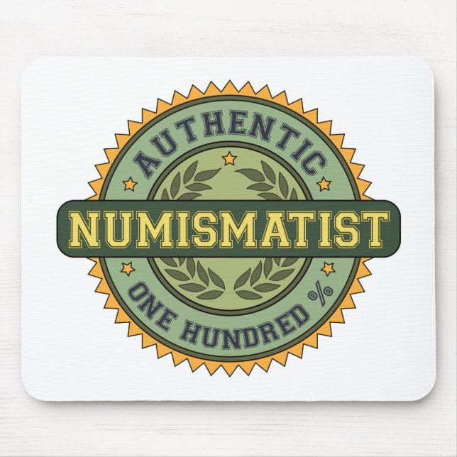 Authentic Numismatist Mouse Mat (Front)