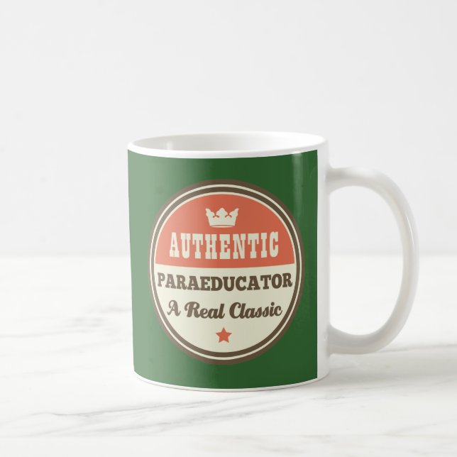 Authentic Paraeducator A Real Classic Coffee Mug (Right)