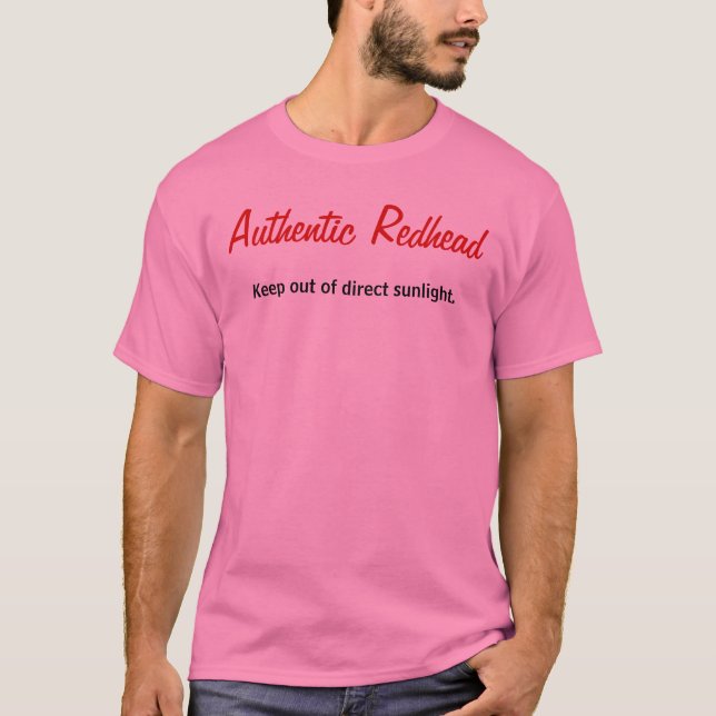 Authentic Redhead T-Shirt (Front)