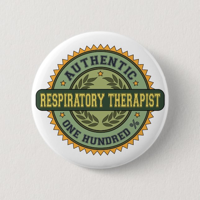 Authentic Respiratory Therapist 6 Cm Round Badge (Front)