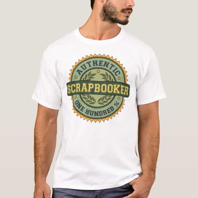 Authentic Scrapbooker T-Shirt (Front)