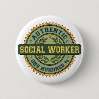 Authentic Social Worker 6 Cm Round Badge